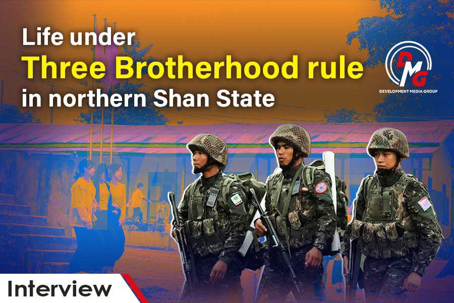 Interview: Life under Three Brotherhood rule in northern Shan State