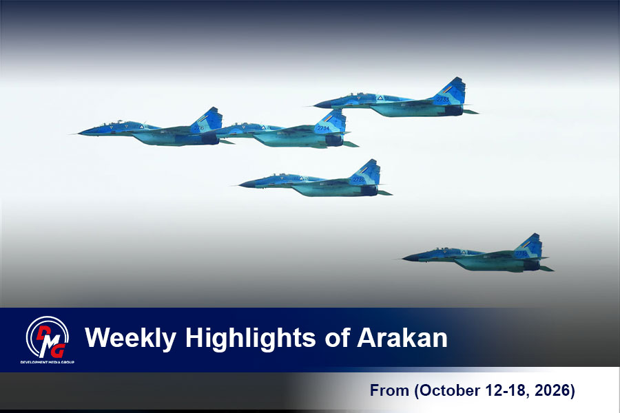 Weekly Highlights from Arakan (October 12-18, 2026)