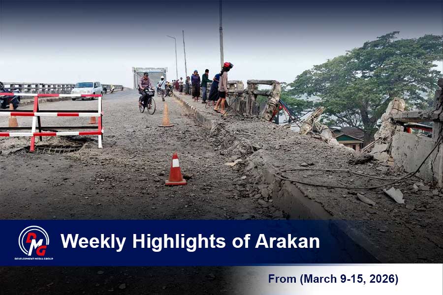 Weekly Highlights from Arakan (March 9-15, 2026)