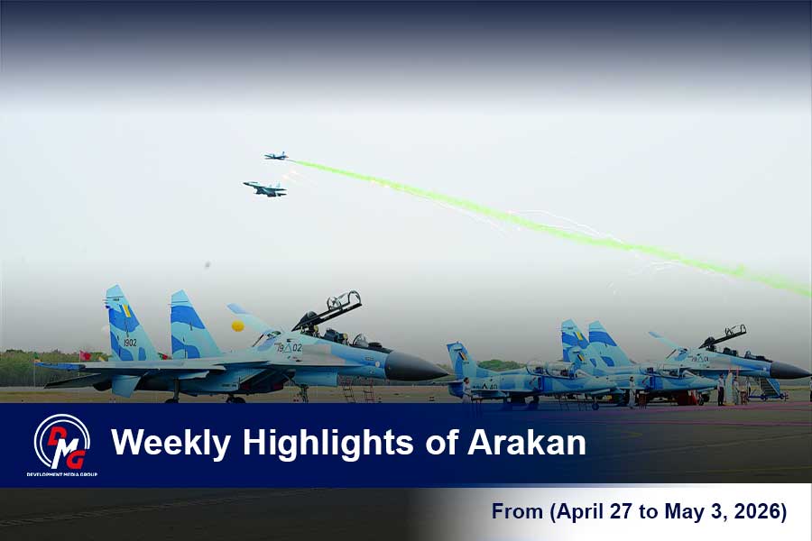 Weekly Highlights from Arakan (April 27 to May 3, 2026)